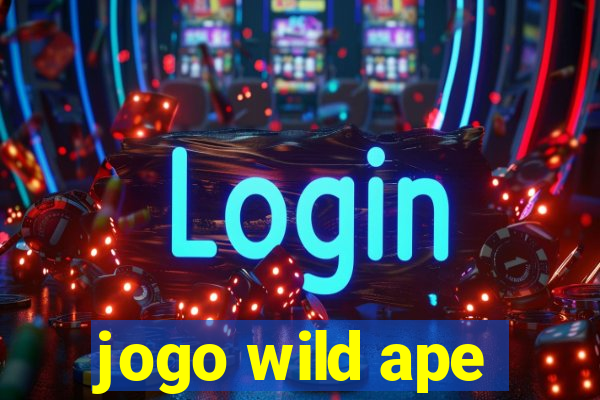 jogo wild ape